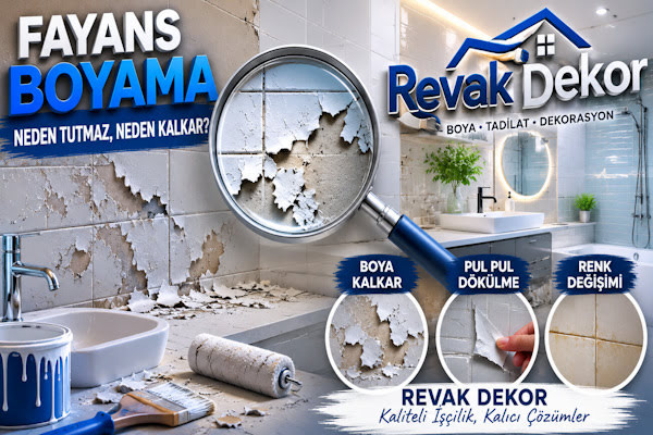 Fayans Boyama Şikayetleri: Seramik Boyası Neden Soyulur?
